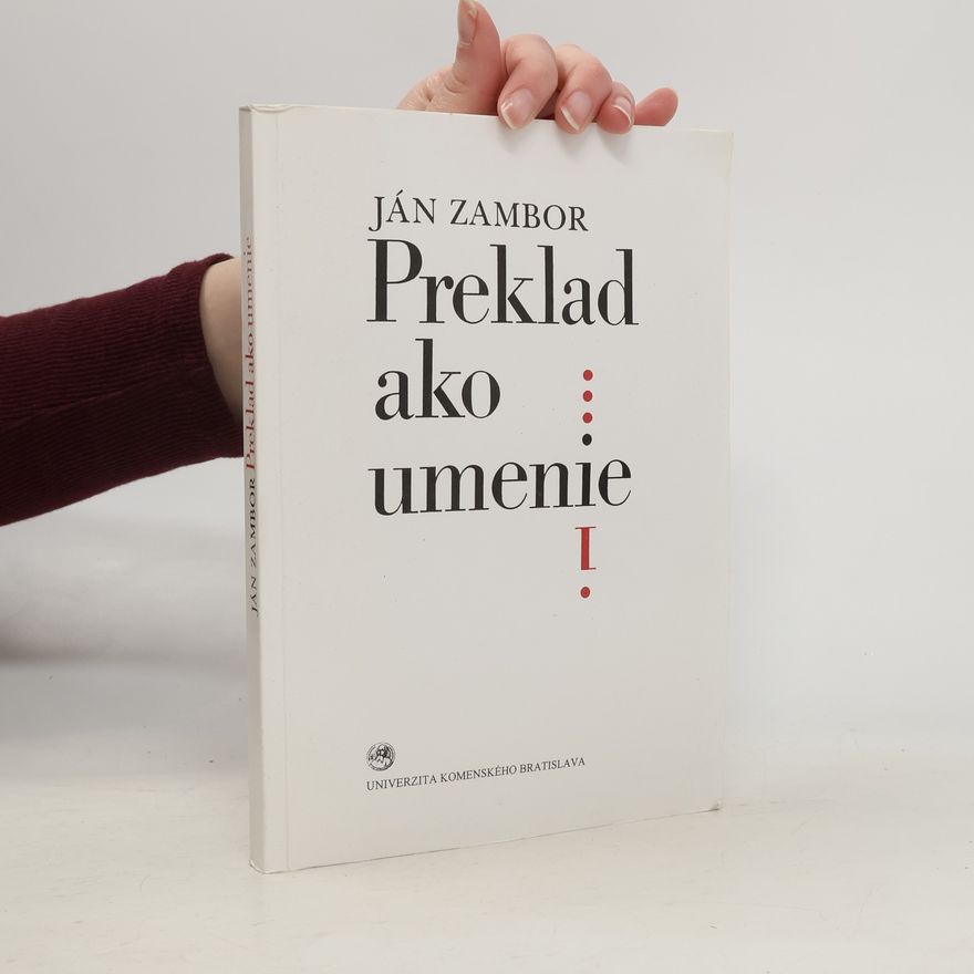 Ján Zambor Preklad ako umenie