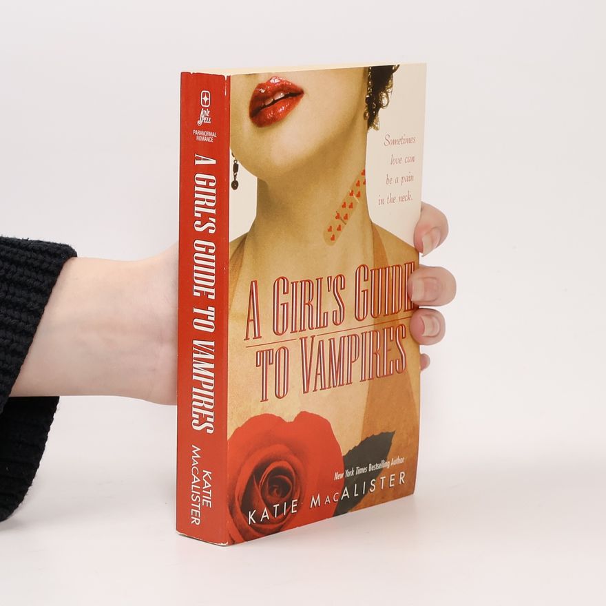 Katie MacAlister A Girl's Guide to Vampires