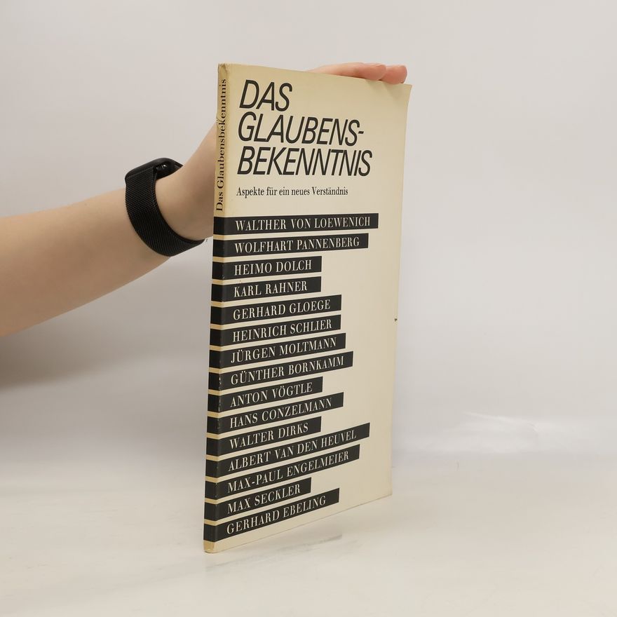 Gerhard Rein Das Glaubensbekenntnis