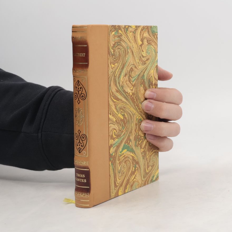 Gustave Flaubert Trois Contes