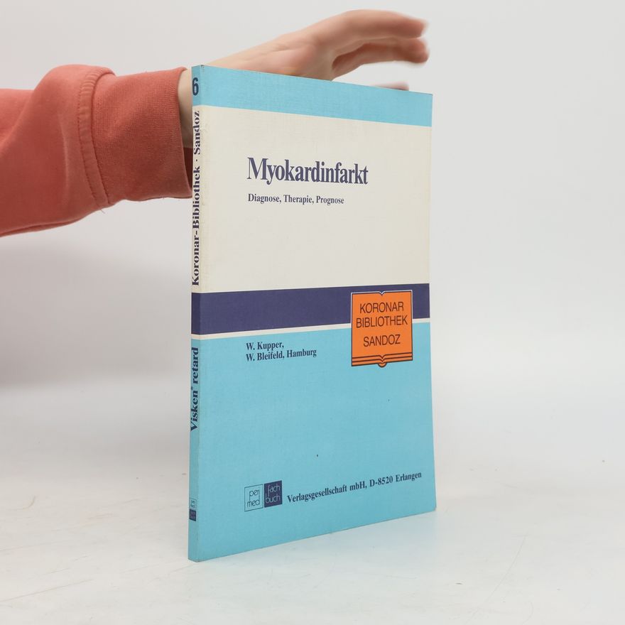 Wolfram Kupper Myokardinfarkt