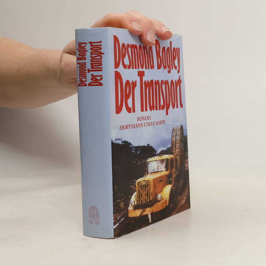 Desmond Bagley Der Transport