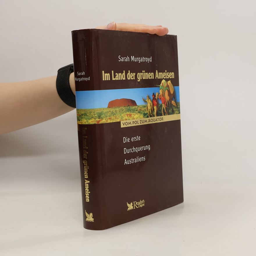 Sarah Murgatroyd Im Land der grünen Ameisen