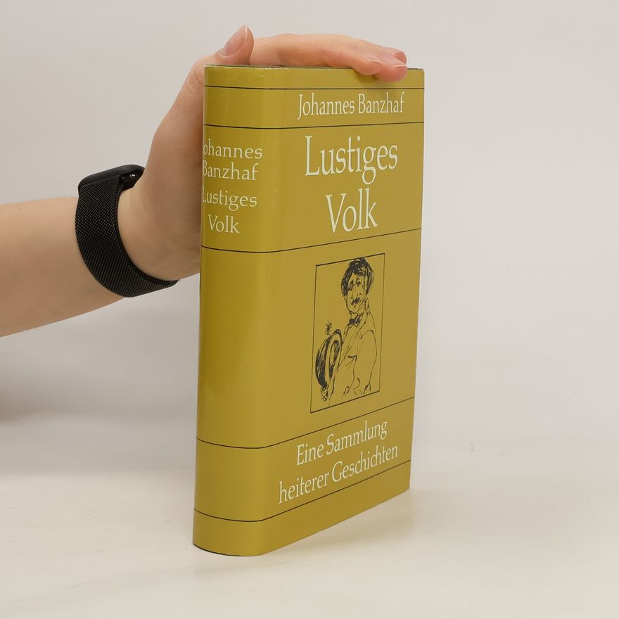 Johannes Banzhaf Lustiges Volk
