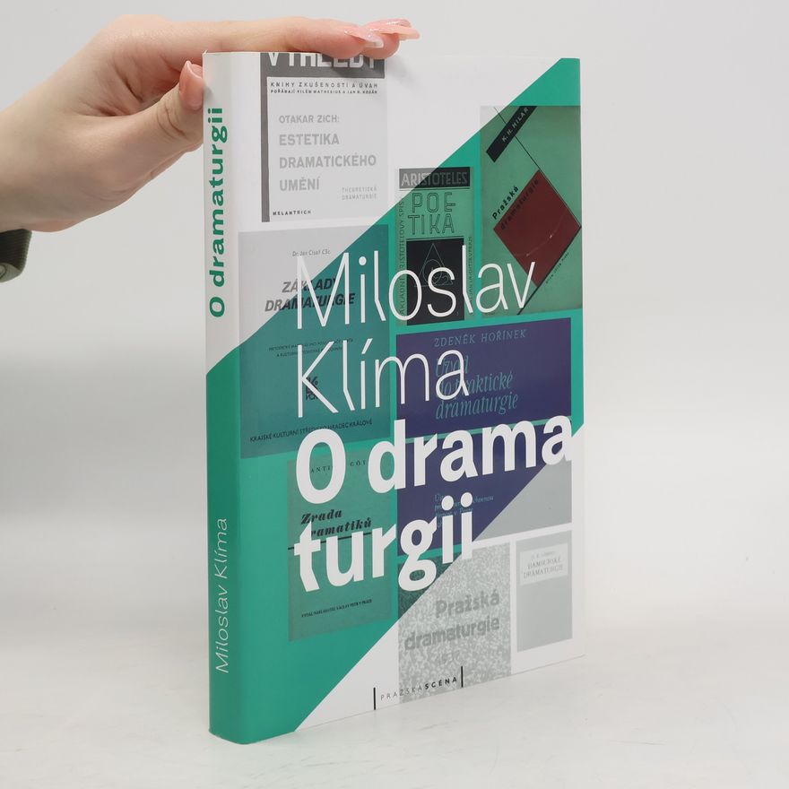 Miloslav Klíma O dramaturgii