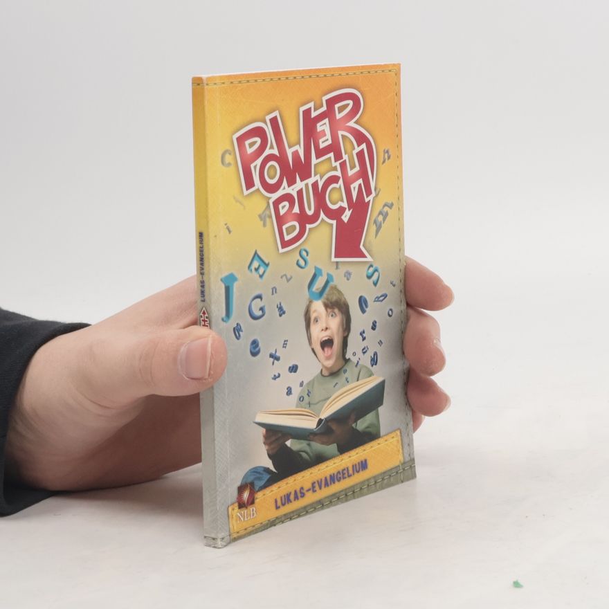 Autorenkollektiv Powerbuch Lukas - Evangelium