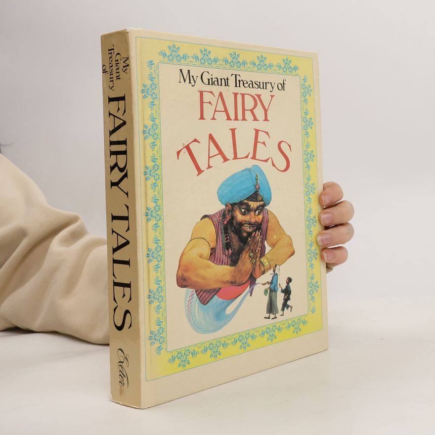 Jane Carruth My Giant Treasury of Fairy Tales