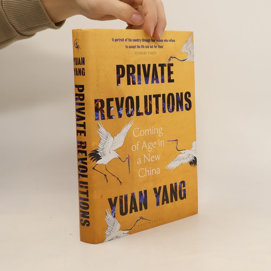 Lingling Yang Private Revolutions