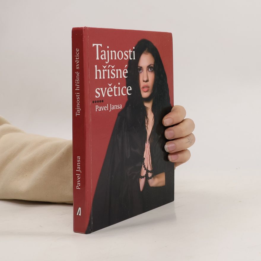 Pavel Jansa Tajnosti hříšné světice
