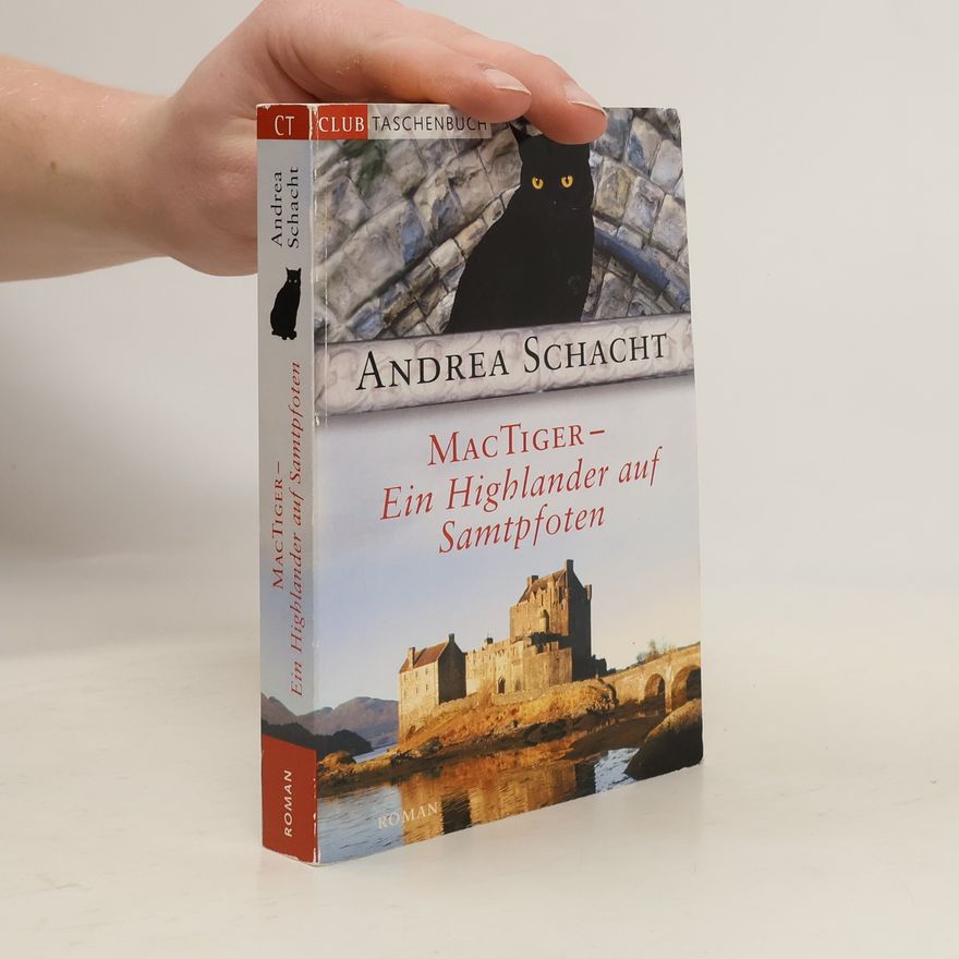 Andrea Schacht Ein Highlander auf Samtpfoten