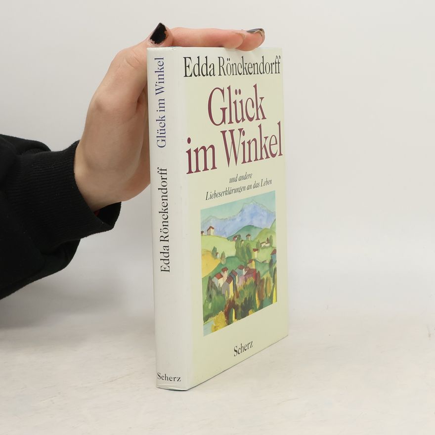 Edda Rönckendorff Glück im Winkel