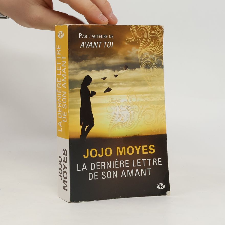 Jojo Moyes La dernière lettre de son amant