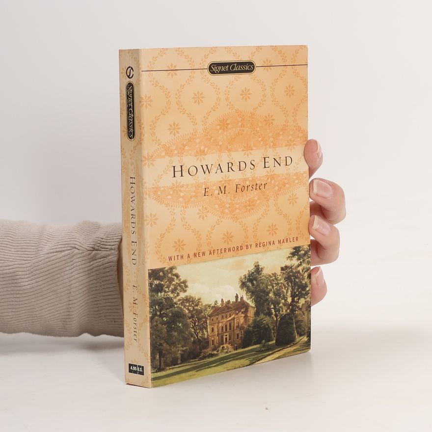 E. M. Forster Signet Classics: Howards End