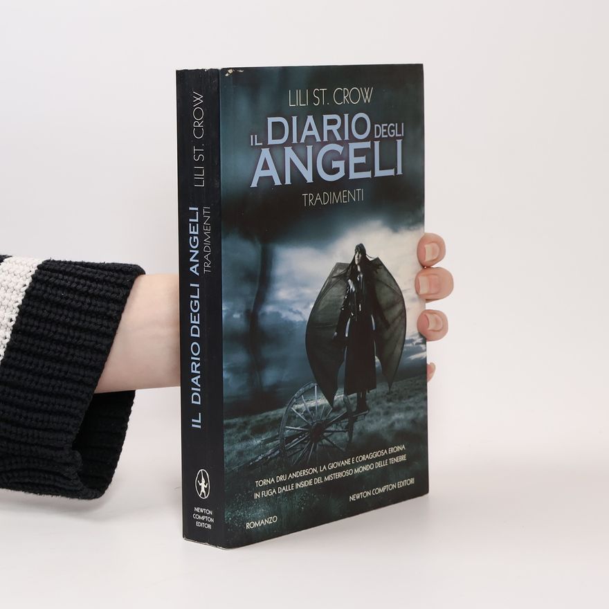 Lilith Saintcrow Tradimenti. Il diario degli angeli