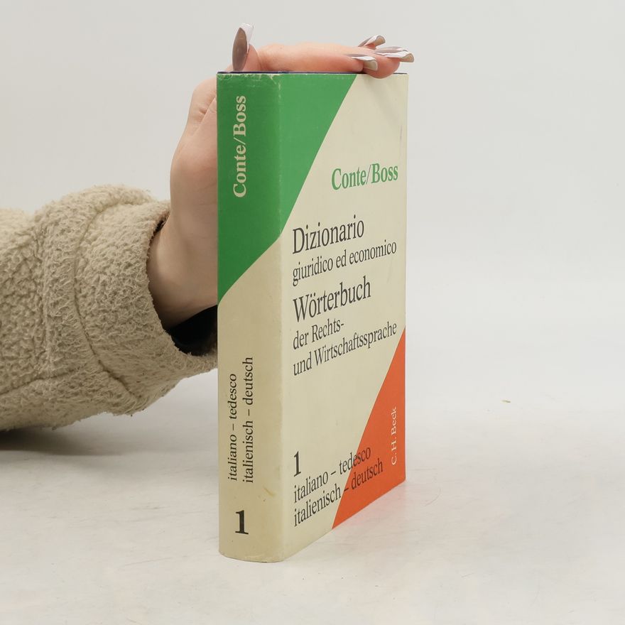 Hans Boss Dizionario giuridico ed economico / Wörterbuch der Rechts- und Wirtschaftssprache 1
