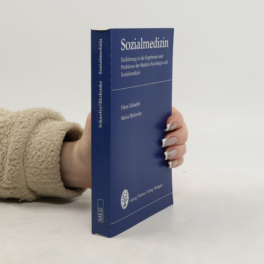Hans Schaefer Sozialmedizin