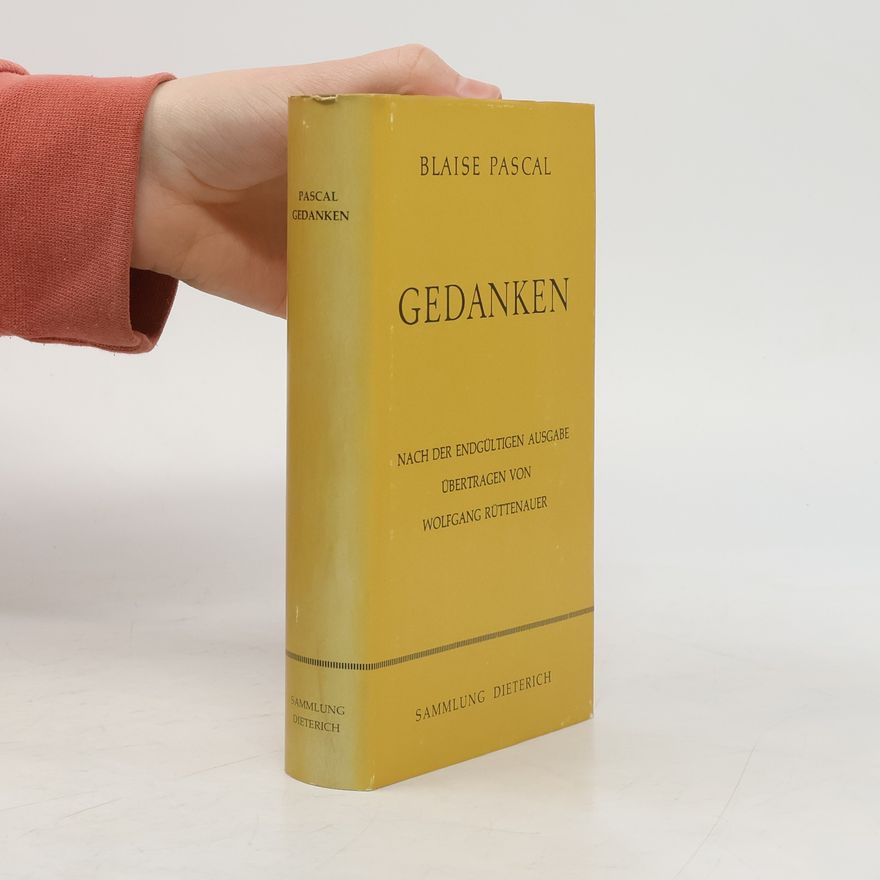 Blaise Pascal Gedanken