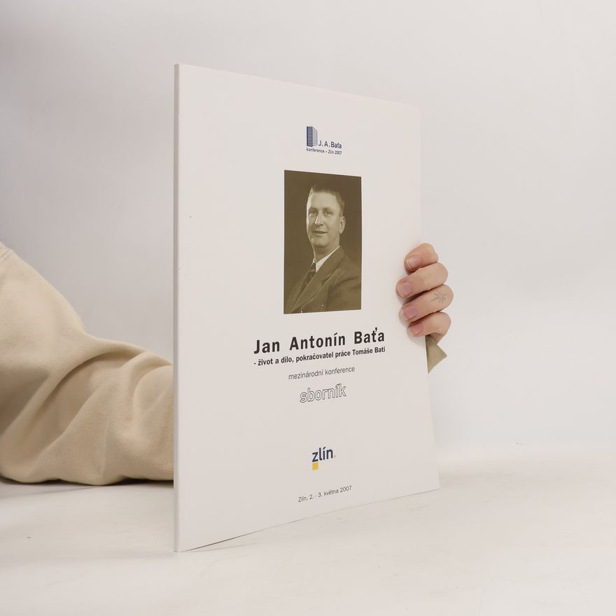 Autorenkollektiv Jan Antonín Baťa - život a dílo, pokračovatel práce Tomáše Bati