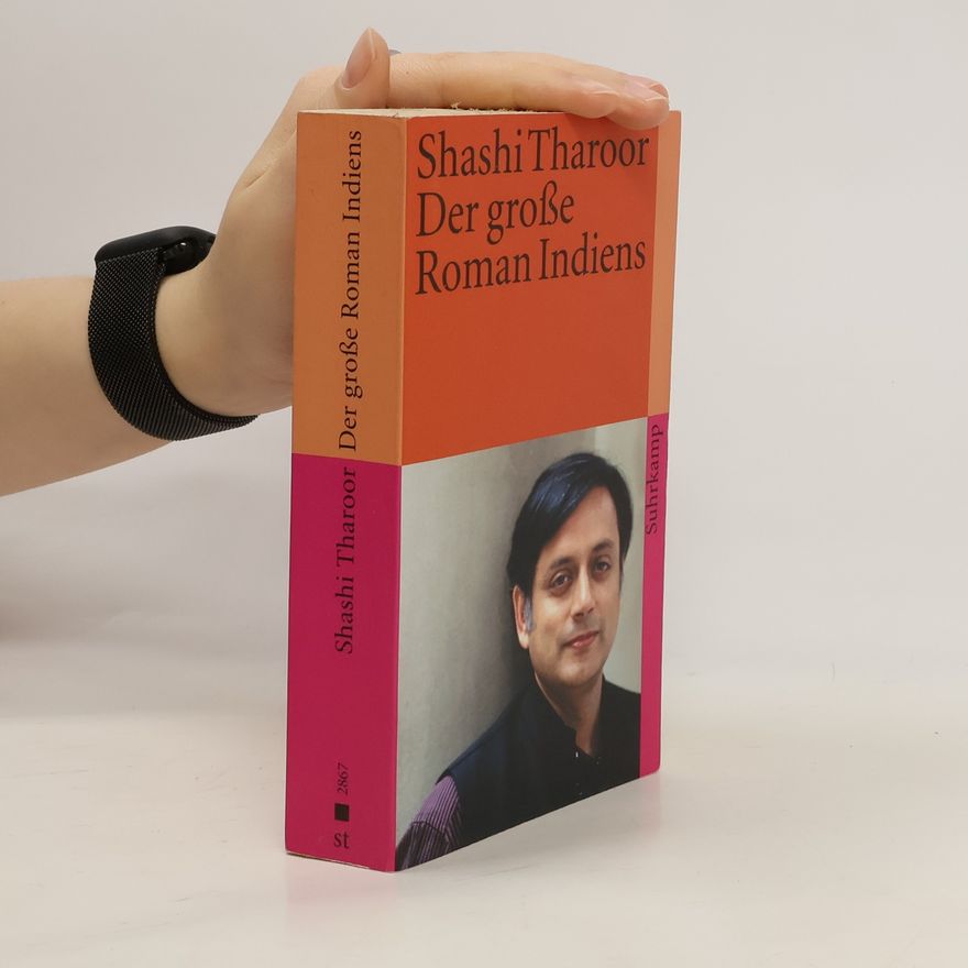 Shashi Tharoor Der grosse Roman Indiens