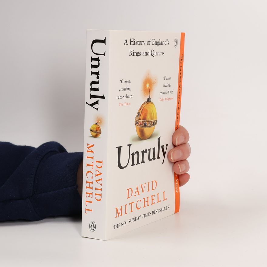 David Mitchell Unruly