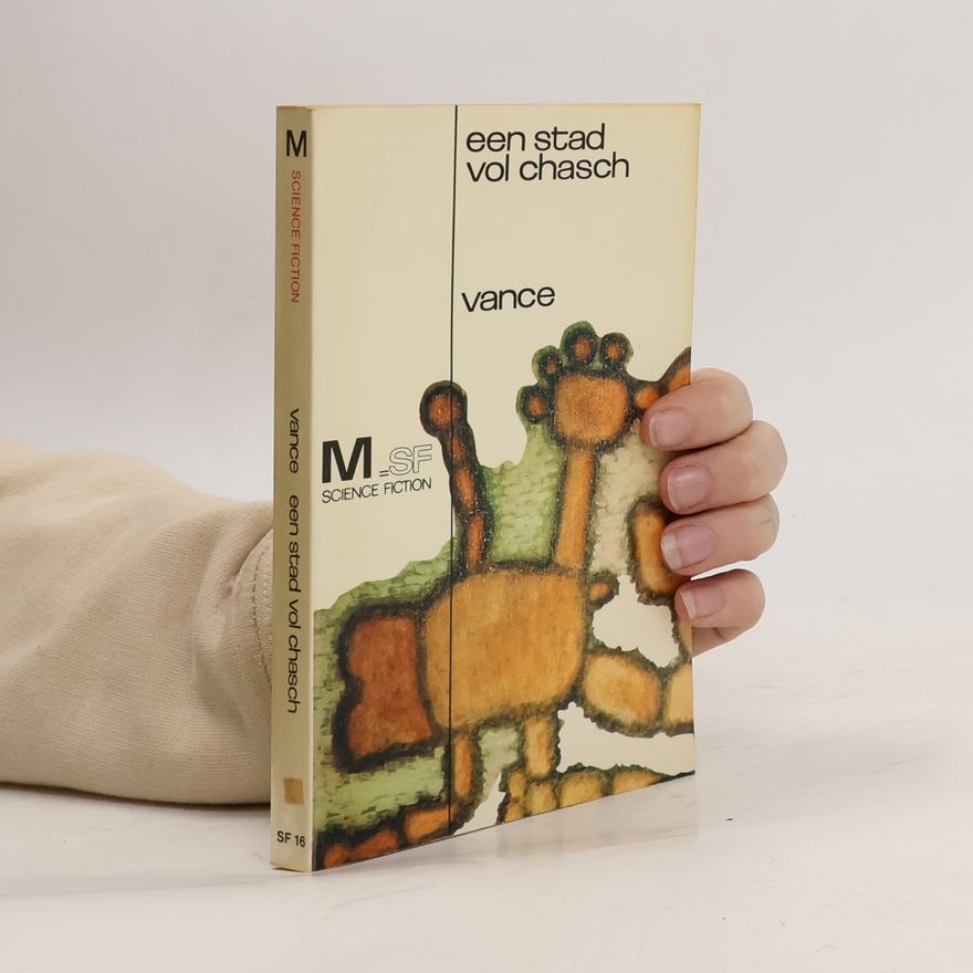Jack Vance Een Stad Vol Chasch