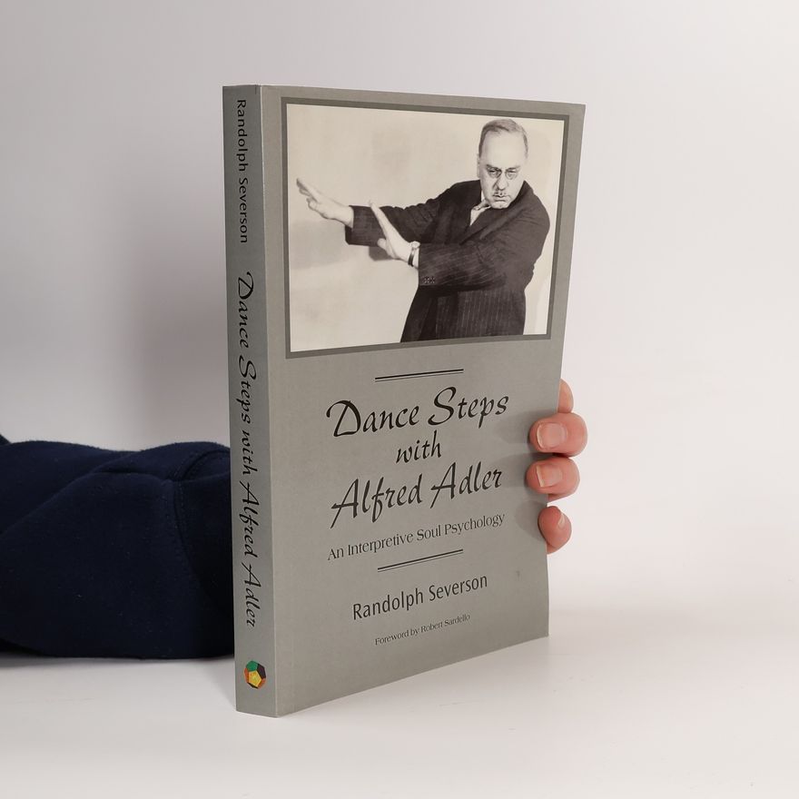 Randolph Severson Dance Steps with Alfred Adler