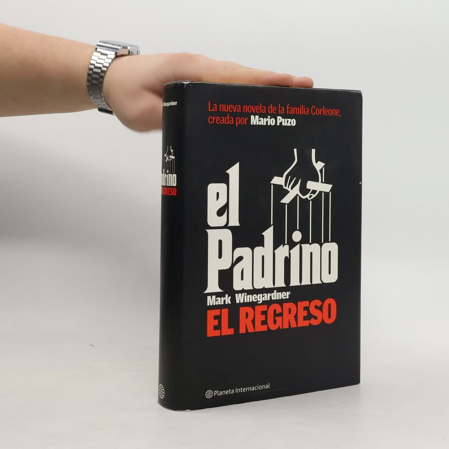 Mark Winegardner El Padrino. El regreso