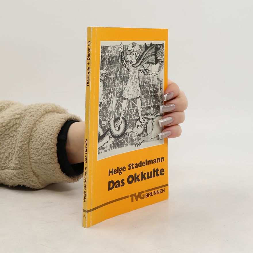 Helge Stadelmann Das Okkulte