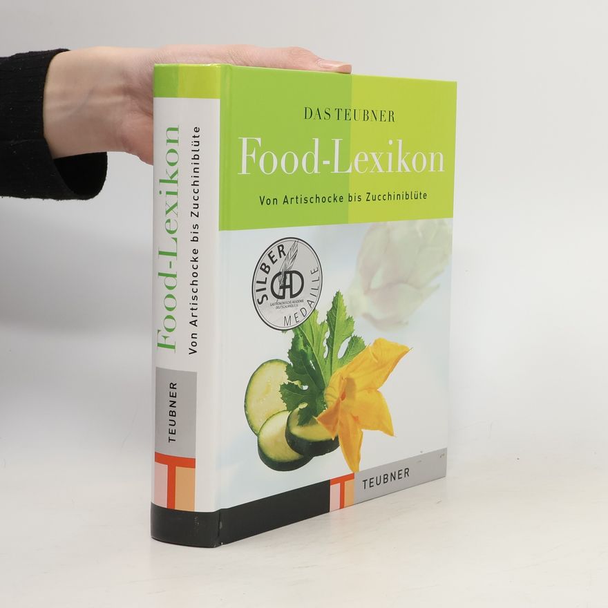 Claudia Schmidt Das Teubner-Food-Lexikon