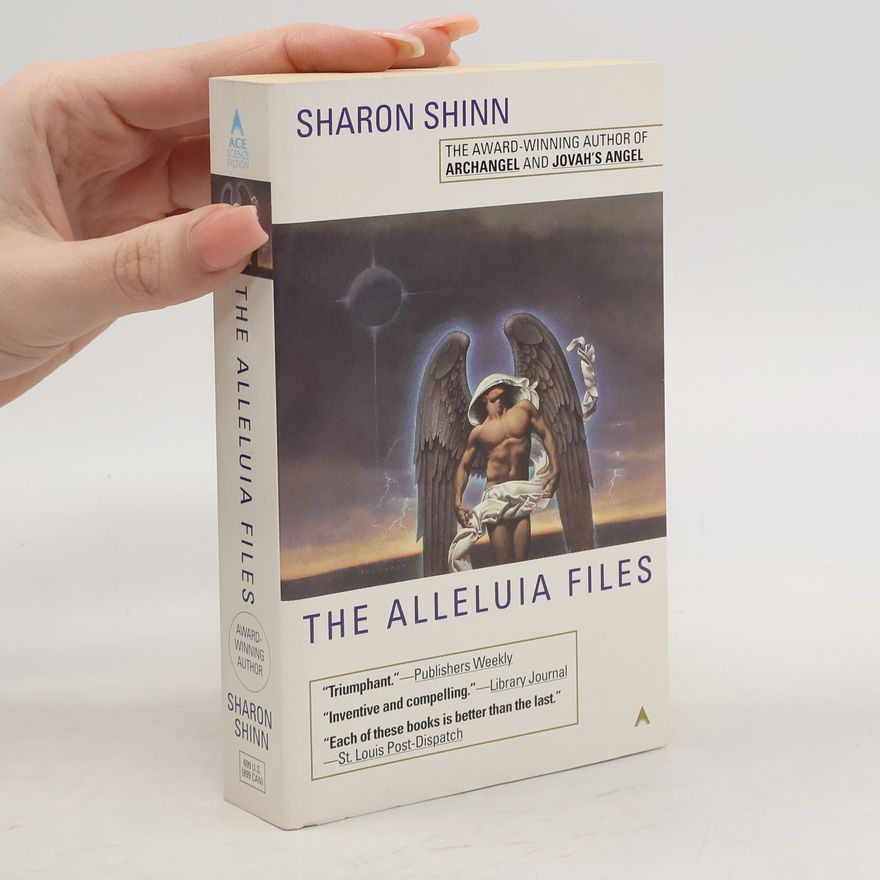 Sharon Shinn The Alleluia Files