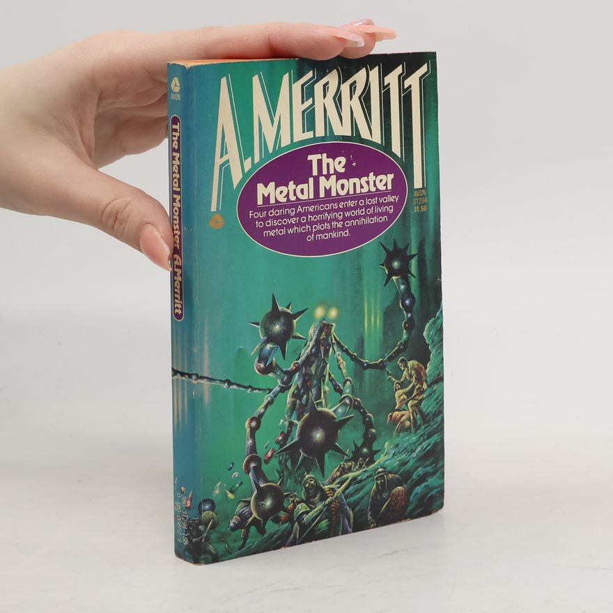 Abraham Merritt The Metal Monster