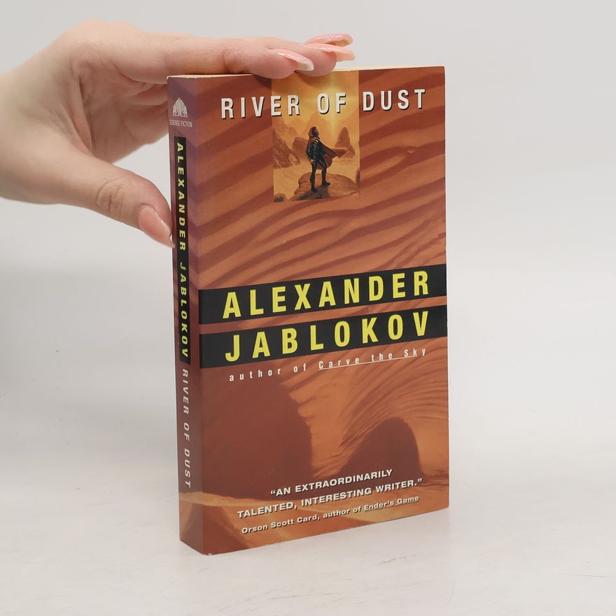 Alexander Jablokov River of Dust