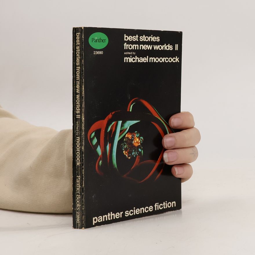 Michael Moorcock Best Stories from New Worlds II