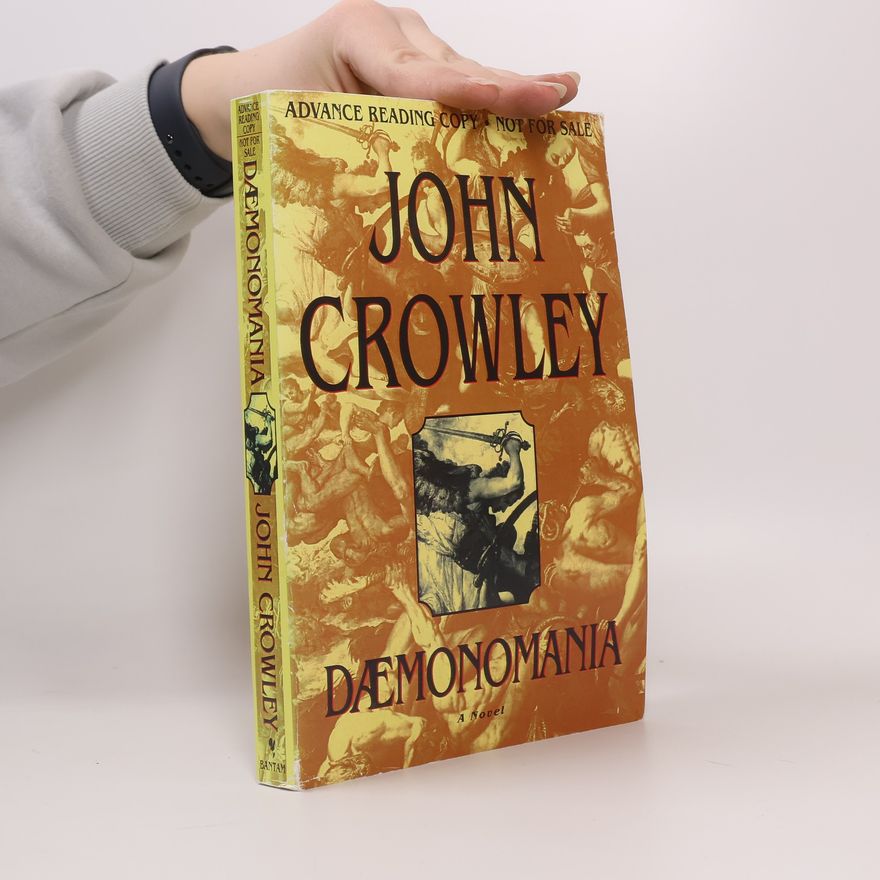 John Crowley Daemonomania