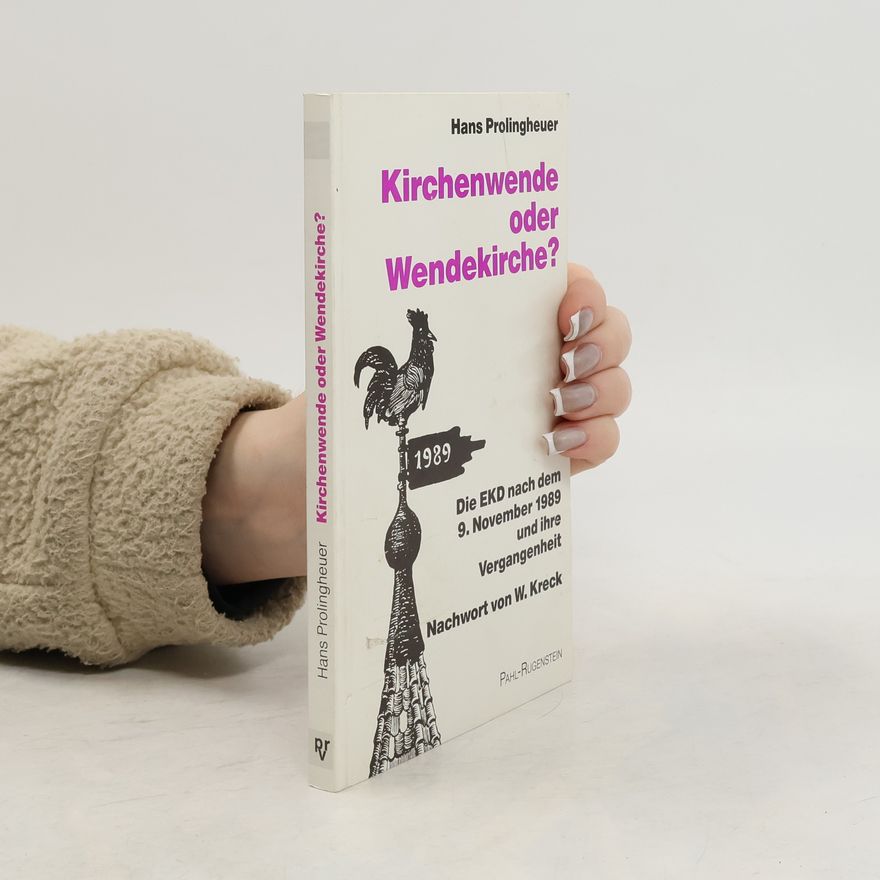 Hans Prolingheuer Kirchenwende oder Wendekirche?