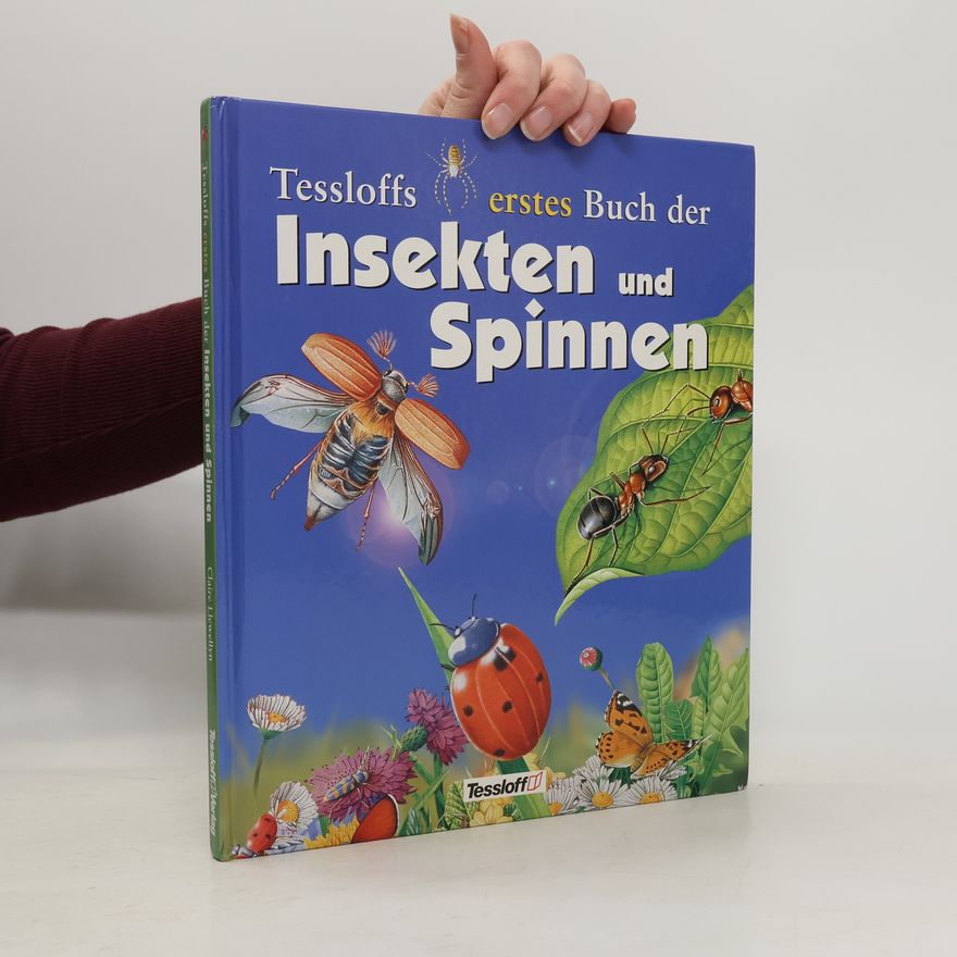 Chris Forsey Tessloffs erstes Buch der Insekten und Spinnen