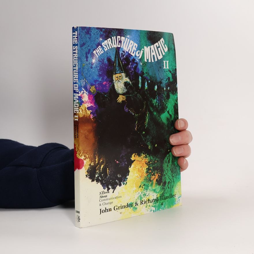 John Grinder The Structure of Magic