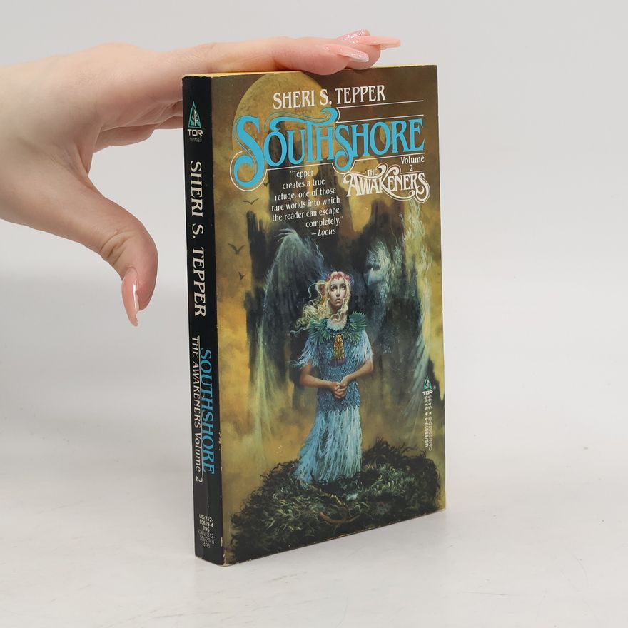 Sheri S. Tepper The Awakeners - 2: Southshore