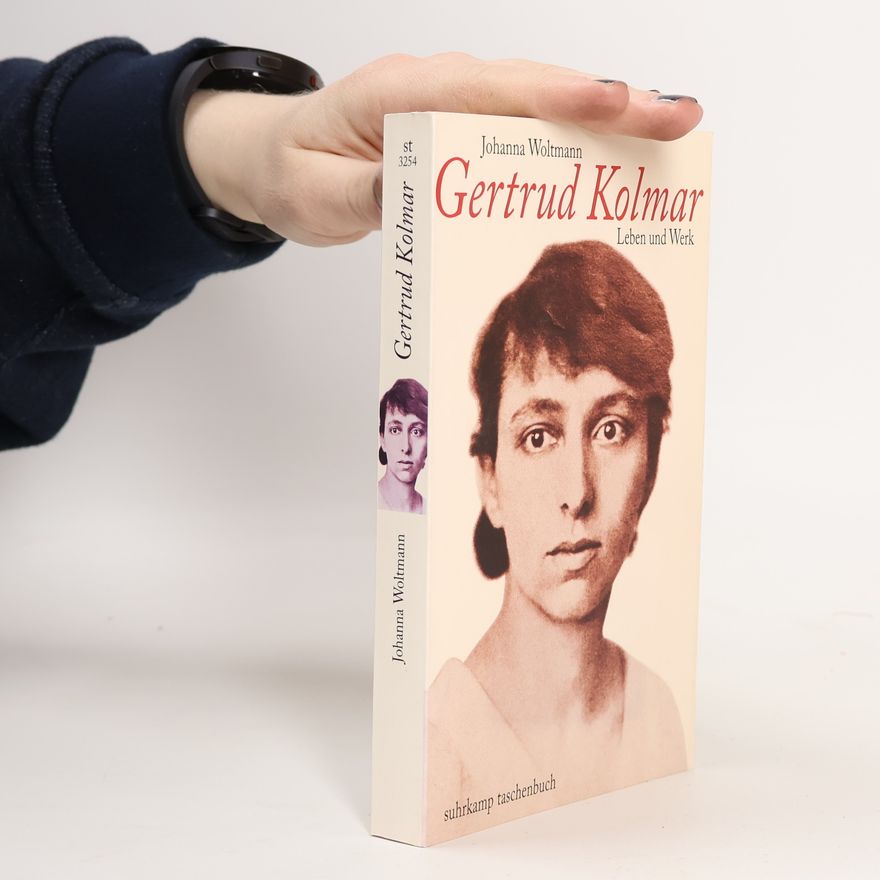 Johanna Woltmann Suhrkamp Taschenbuch: Gertrud Kolmar - Leben und Werk