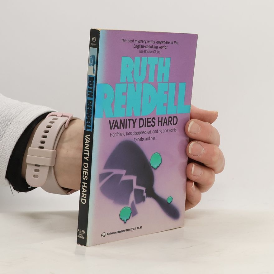 Ruth Rendell Vanity Dies Hard