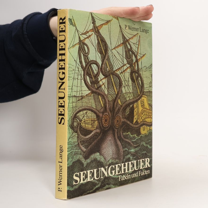 P. Werner Lange Seeungeheuer