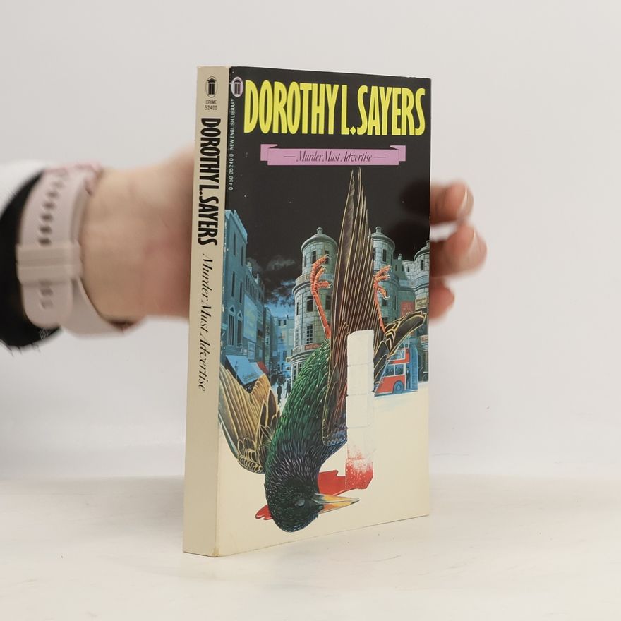 Dorothy L. Sayers Murder Must Advertise