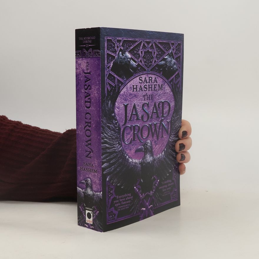 Sara Hashem The Scorched Throne - 2: The Jasad Crown