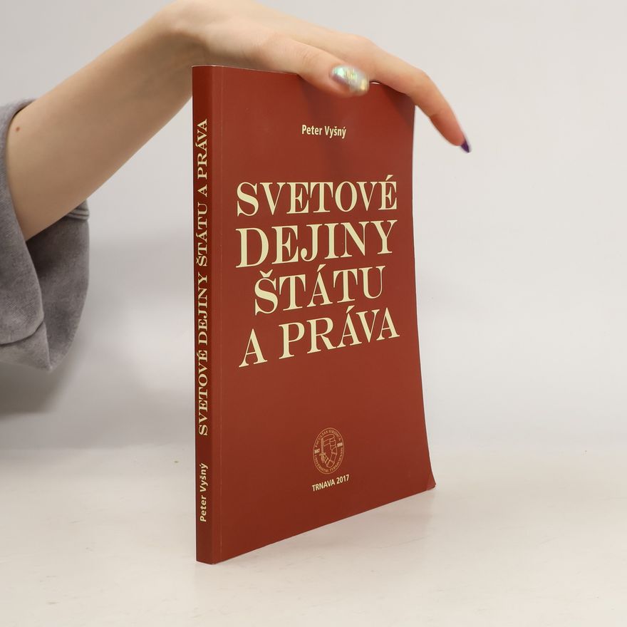 Peter Vyšný Svetové dejiny štátu a práva