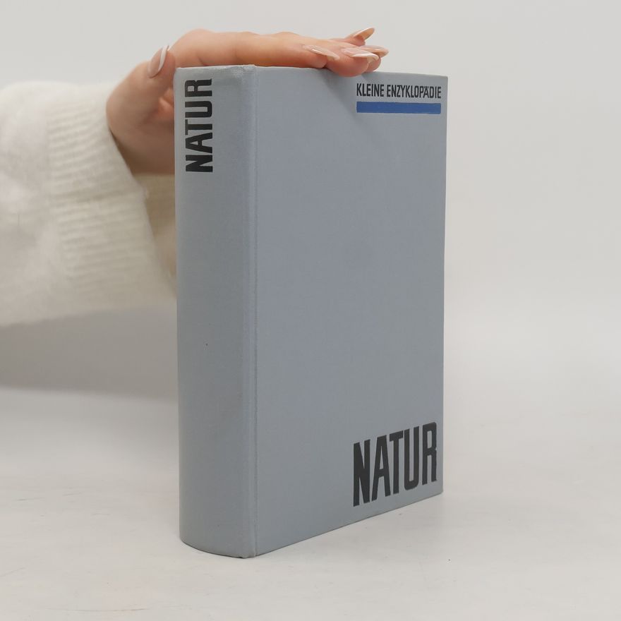 Autorenkollektiv Kleine Enzyklopädie Natur