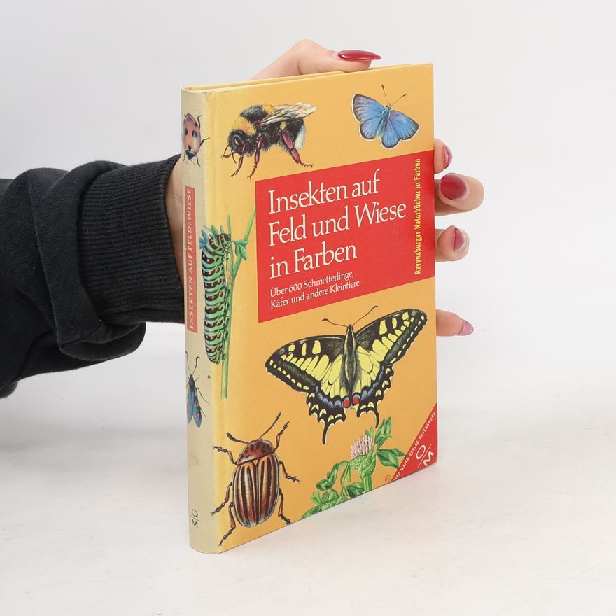 Dieter Stefan Peters Insekten auf Feld und Wiese in Farben