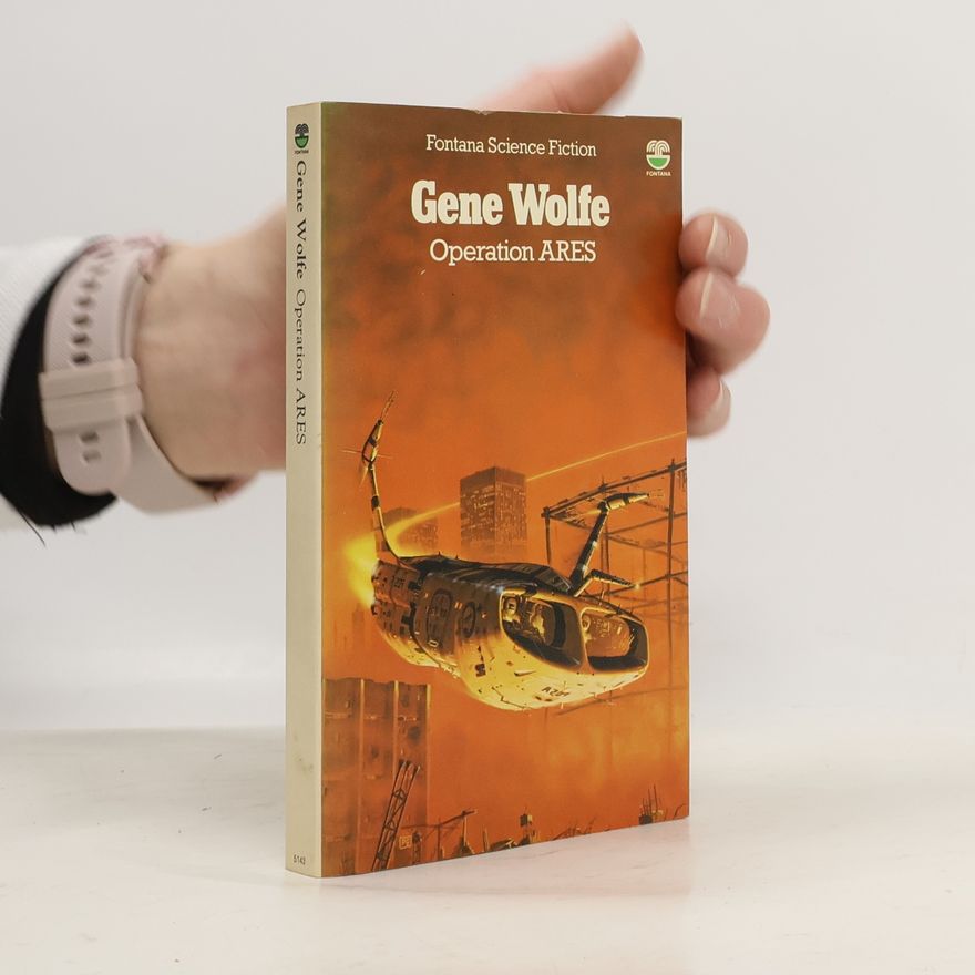 Gene Wolfe Operation ARES