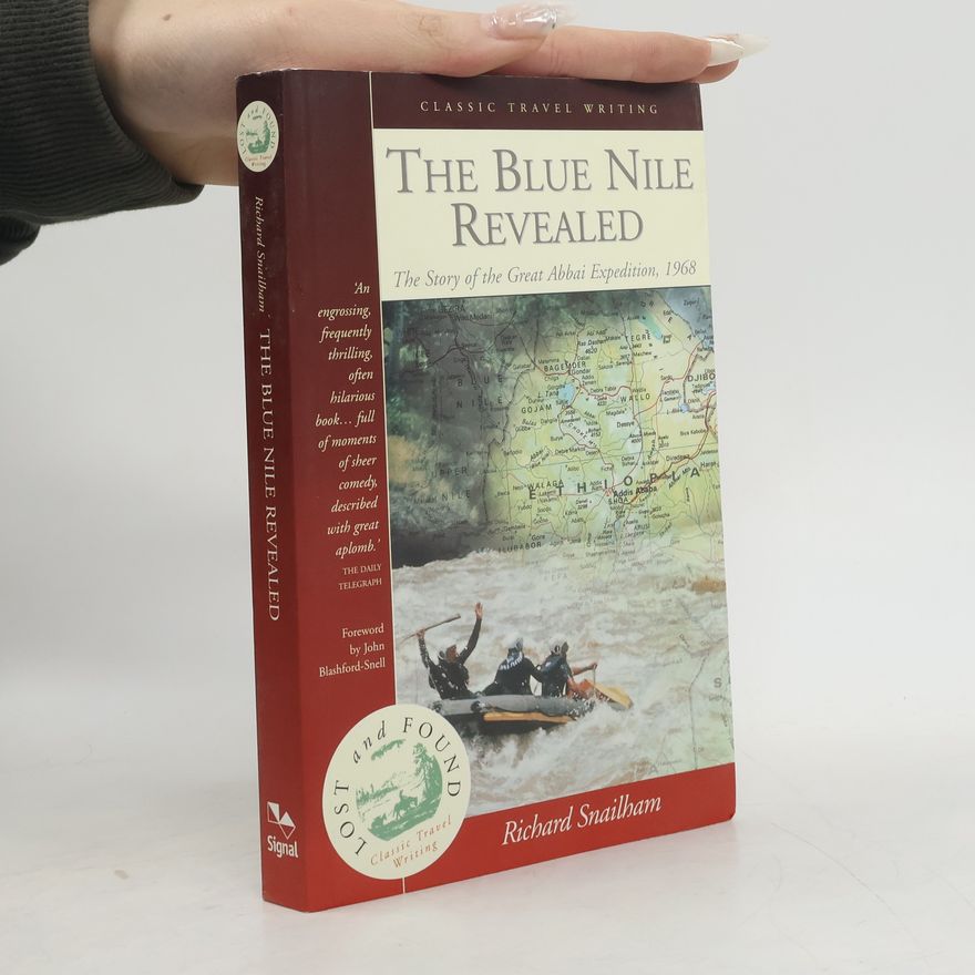 Richard Snailham The Blue Nile Revealed