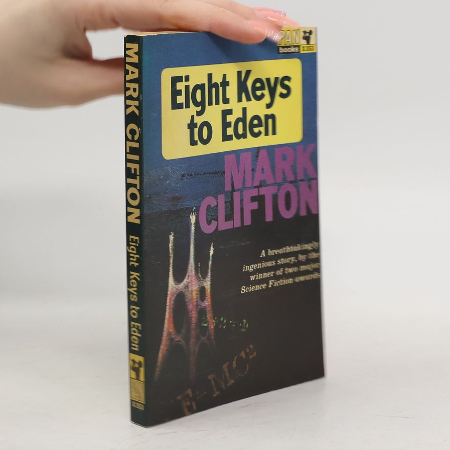 Mark Clifton Eight Keys To Eden