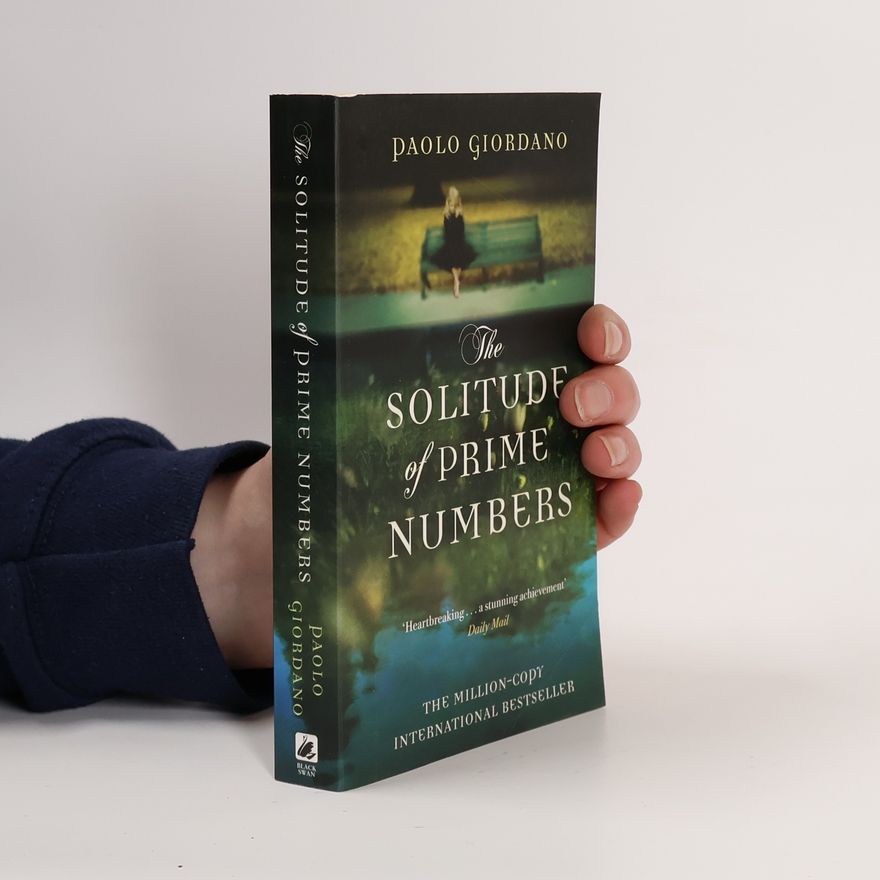Paolo Giordano The Solitude of Prime Numbers